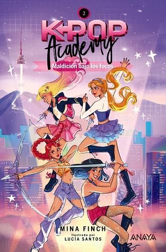 K-POP ACADEMY. MALDICIÓN BAJO LOS FOCOS | 9788414360156