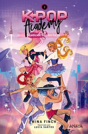 K-POP ACADEMY. MALDICIÓN BAJO LOS FOCOS | 9788414360156