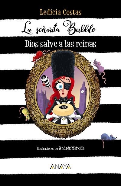 LA SEÑORITA BUBBLE: DIOS SALVE A LAS REINAS | 9788469888827