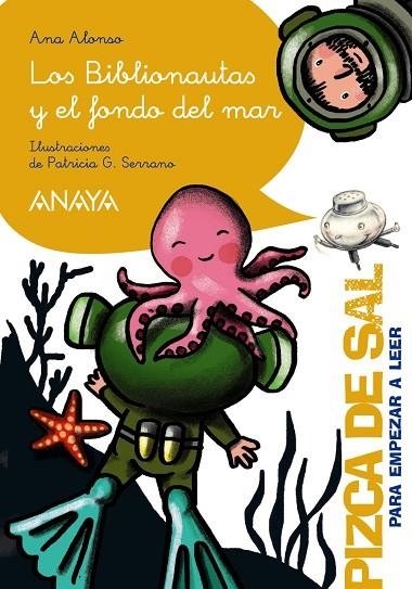 LOS BIBLIONAUTAS Y EL FONDO DEL MAR | 9788414337080
