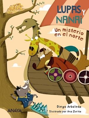 LUPAS Y NANAI. UN MISTERIO EN EL NORTE | 9788469890790