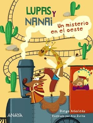 LUPAS Y NANAI. UN MISTERIO EN EL OESTE | 9788469890813