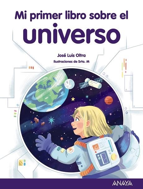 MI PRIMER LIBRO SOBRE EL UNIVERSO | 9788414336915