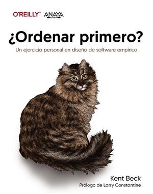 ¿ORDENAR PRIMERO? UN EJERCICIO PERSONAL EN DISEÑO DE SOFTWARE EMPÍRICO | 9788441550155