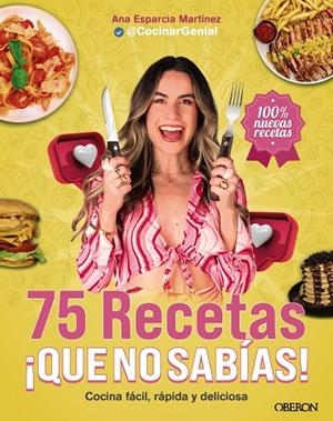 75 RECETAS ¡QUÉ NO SABÍAS! | 9788441552463