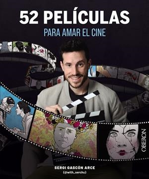 52 PELÍCULAS PARA AMAR EL CINE | 9788441550117