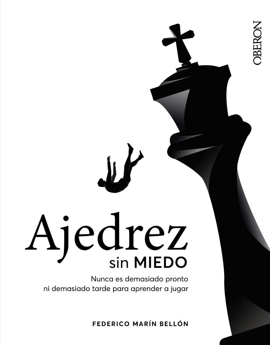 AJEDREZ SIN MIEDO | 9788441545892