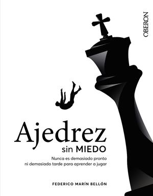 AJEDREZ SIN MIEDO | 9788441545892
