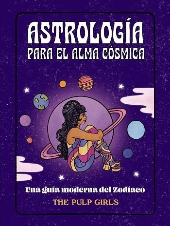 ASTROLOGÍA PARA EL ALMA CÓSMICA | 9788441548350