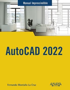 AUTOCAD 2022 | 9788441545618