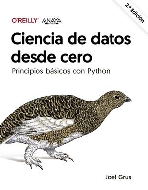 CIENCIA DE DATOS DESDE CERO. SEGUNDA EDICIÓN | 9788441547209