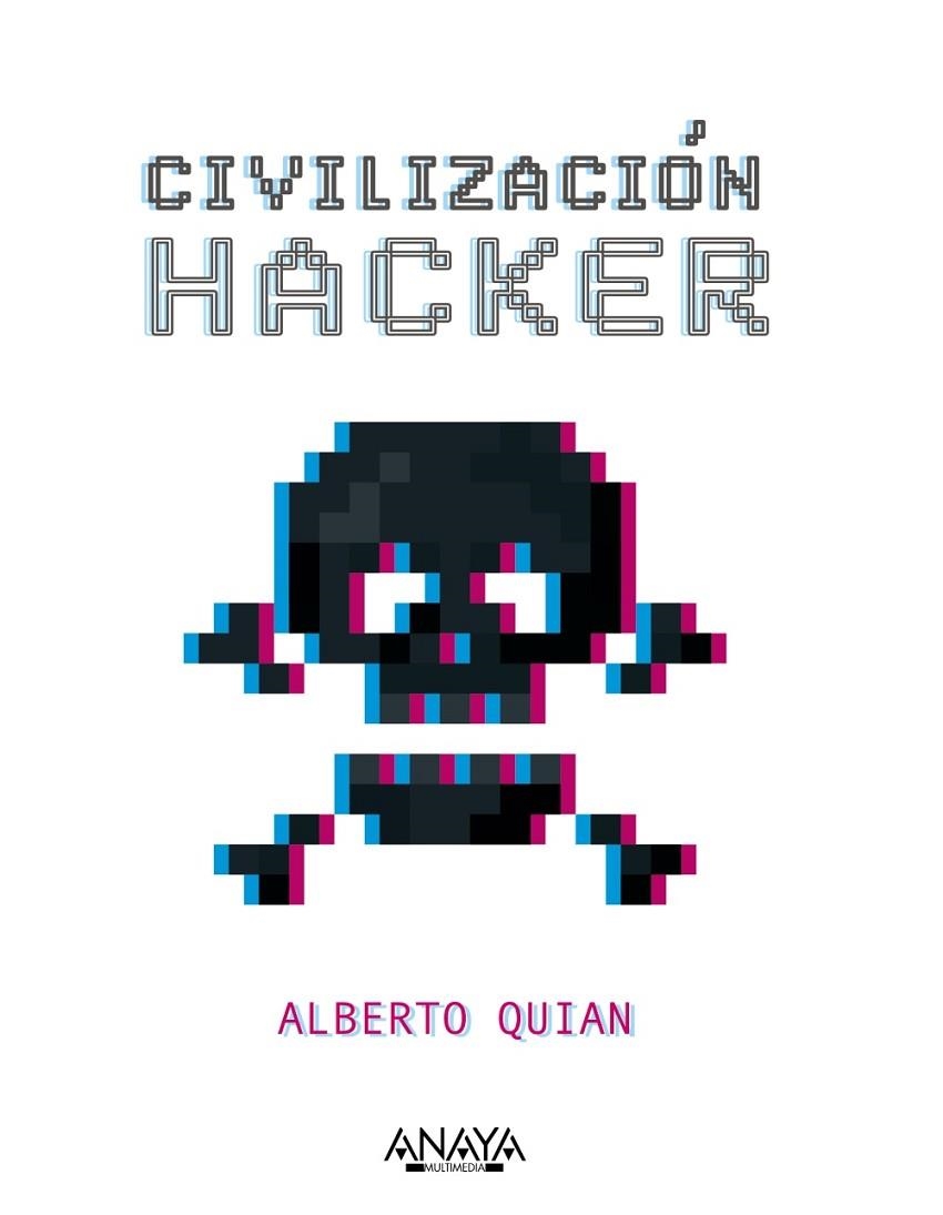 CIVILIZACIÓN HACKER | 9788441545342