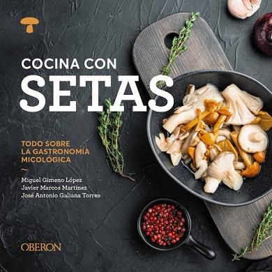 COCINA CON SETAS | 9788441551541
