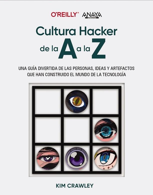 CULTURA HACKER DE LA A A LA Z | 9788441550162