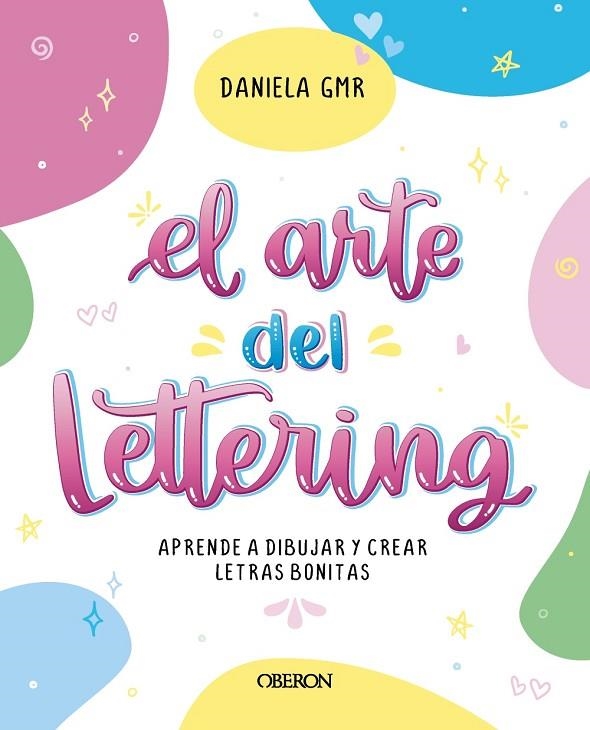 EL ARTE DEL LETTERING | 9788441549623