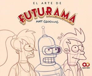 EL ARTE DE FUTURAMA | 9788441551817