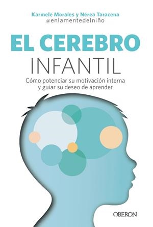 EL CEREBRO INFANTIL | 9788441552456