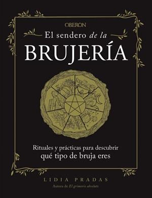 EL SENDERO DE LA BRUJERÍA | 9788441547902