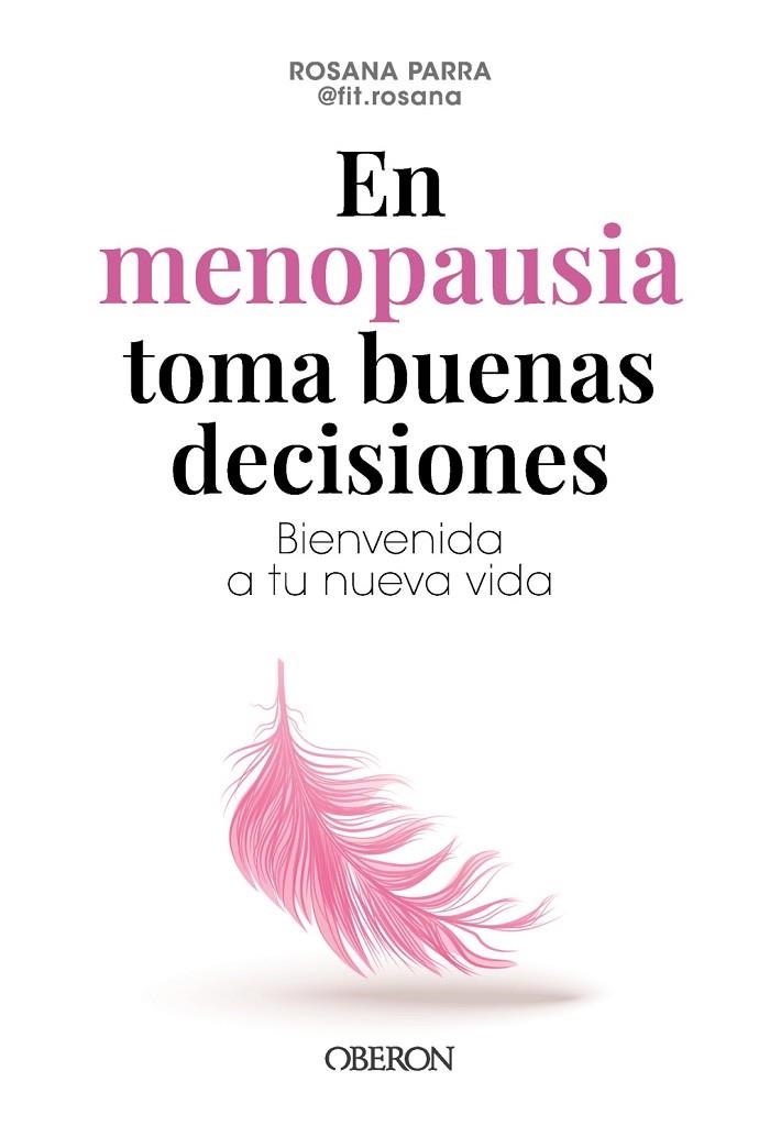 EN MENOPAUSIA TOMA BUENAS DECISIONES | 9788441551206