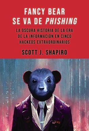 FANCY BEAR SE VA DE PHISHING | 9788441552791