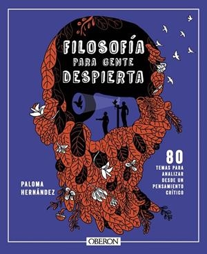 FILOSOFÍA PARA GENTE DESPIERTA | 9788441550520