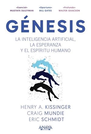 GÉNESIS. LA INTELIGENCIA ARTIFICIAL, LA ESPERANZA Y EL ESPÍRITU HUMANO | 9788441552166
