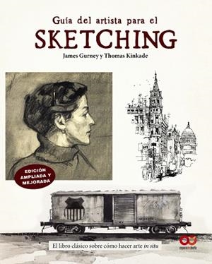 GUÍA DEL ARTISTA PARA EL SKETCHING | 9788441552197