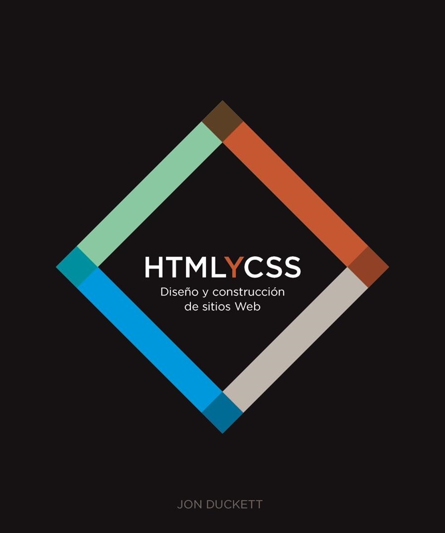 HTML Y CSS. DISEÑO Y CONSTRUCCIÓN DE SITIOS WEB | 9788441549593