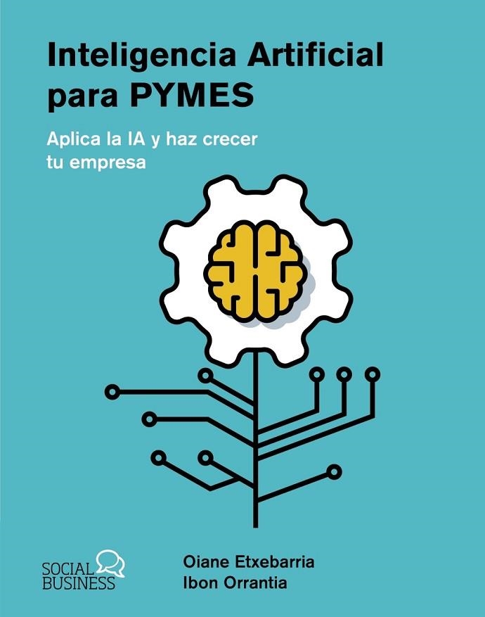 INTELIGENCIA ARTIFICIAL PARA PYMES | 9788441550964