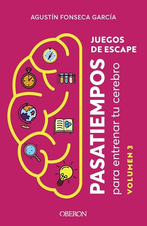 JUEGOS DE ESCAPE. VOLUMEN 3 | 9788441549913
