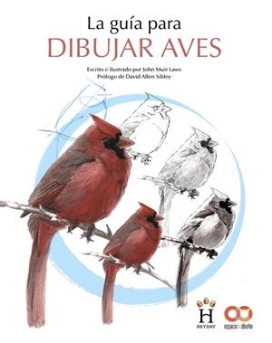 LA GUÍA PARA DIBUJAR AVES | 9788441546219