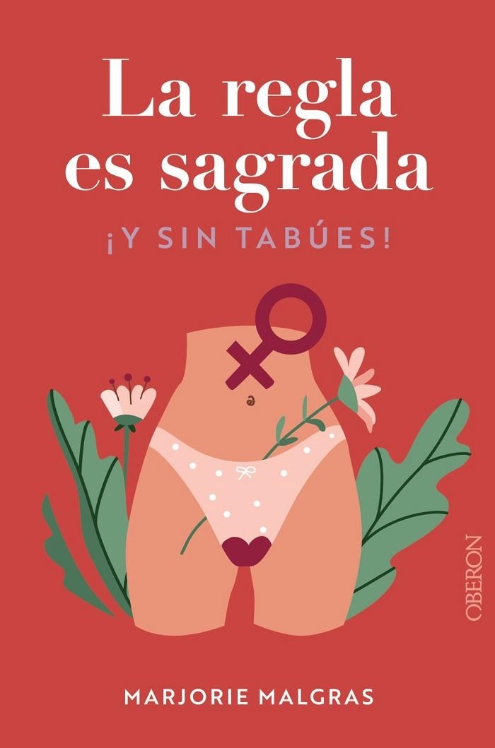 LA REGLA ES SAGRADA. Y SIN TABÚES | 9788441548763