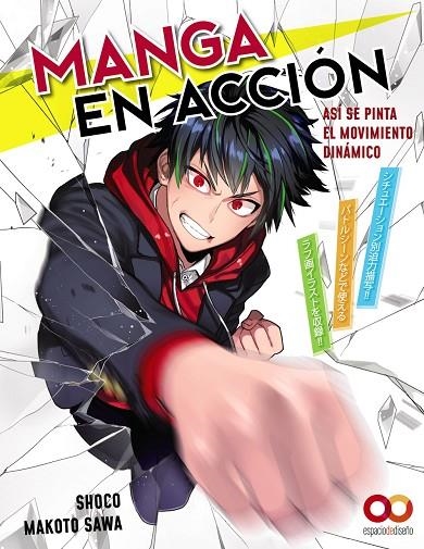 MANGA EN ACCIÓN. ASÍ SE PINTA EL MOVIMIENTO DINÁMICO | 9788441546080