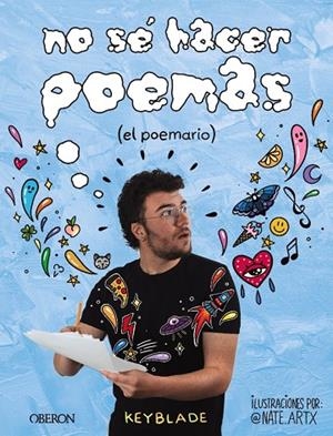 NO SÉ HACER POEMAS | 9788441546332