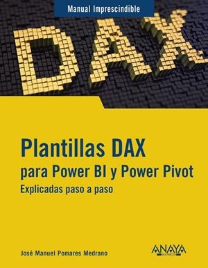 PLANTILLAS DAX PARA POWER BI Y POWER PIVOT | 9788441550339