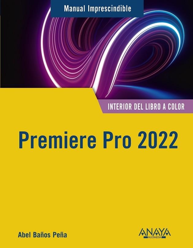PREMIERE PRO 2022 | 9788441545854