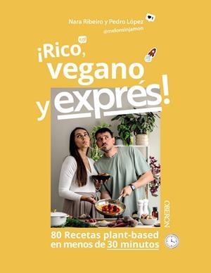 RICO, VEGANO Y EXPRÉS | 9788441552487