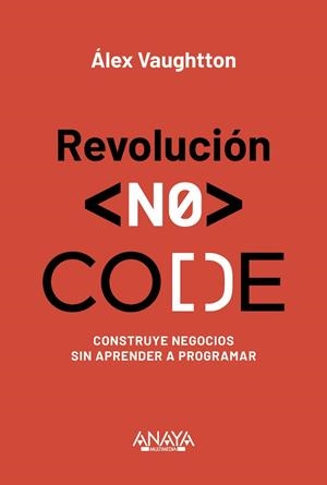 REVOLUCIÓN NO-CODE | 9788441552760