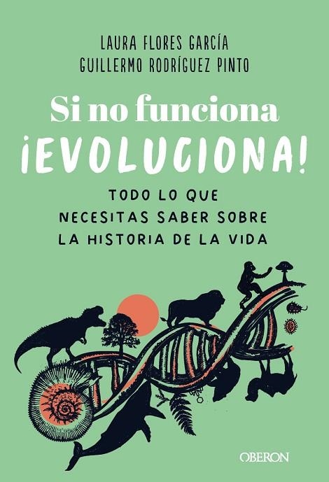 SI NO FUNCIONA, ¡EVOLUCIONA! | 9788441551664