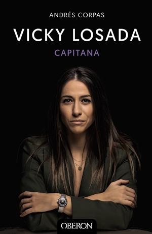 VICKY LOSADA, CAPITANA | 9788441545434