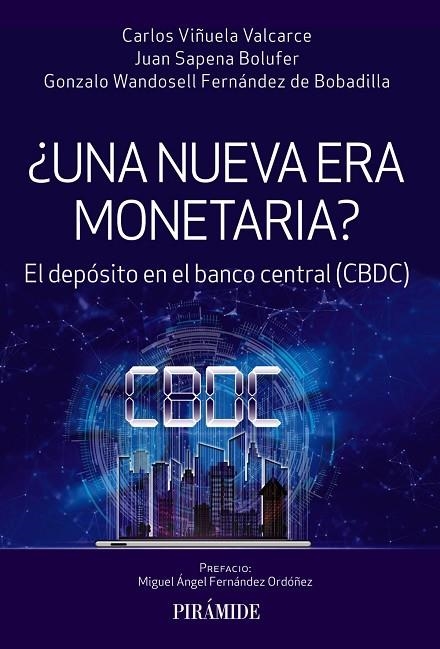 ¿UNA NUEVA ERA MONETARIA? | 9788436848403