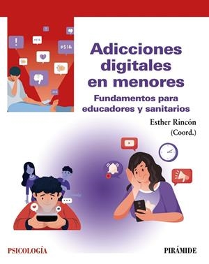 ADICCIONES DIGITALES EN MENORES | 9788436849813
