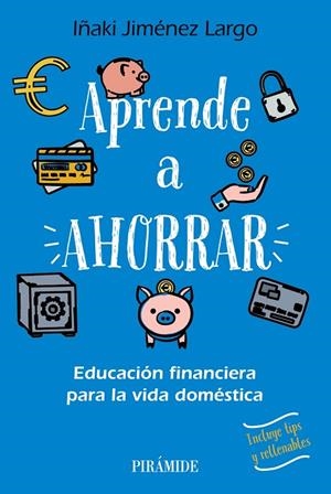 APRENDE A AHORRAR | 9788436849677