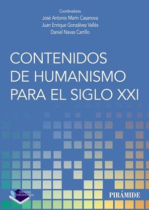 CONTENIDOS DE HUMANISMO PARA EL SIGLO XXI | 9788436842678