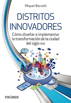 DISTRITOS INNOVADORES | 9788436848182