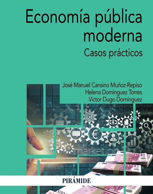 ECONOMÍA PÚBLICA MODERNA | 9788436849073