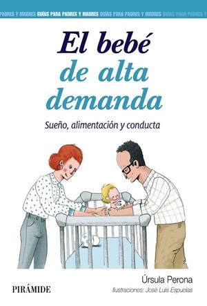 EL BEBÉ DE ALTA DEMANDA | 9788436847918