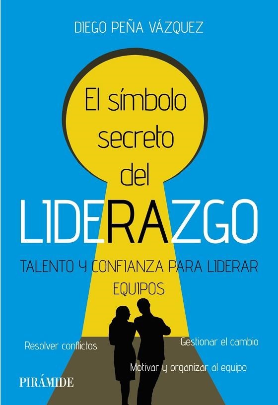 EL SÍMBOLO SECRETO DEL LIDERAZGO | 9788436849059