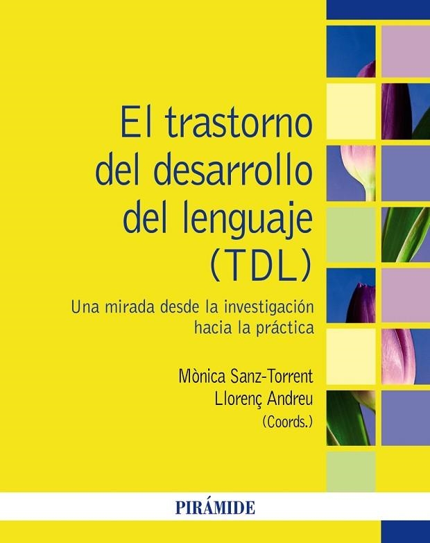 EL TRASTORNO DEL DESARROLLO DEL LENGUAJE (TDL) | 9788436847420
