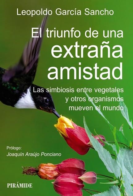 EL TRIUNFO DE UNA EXTRAÑA AMISTAD | 9788436849929